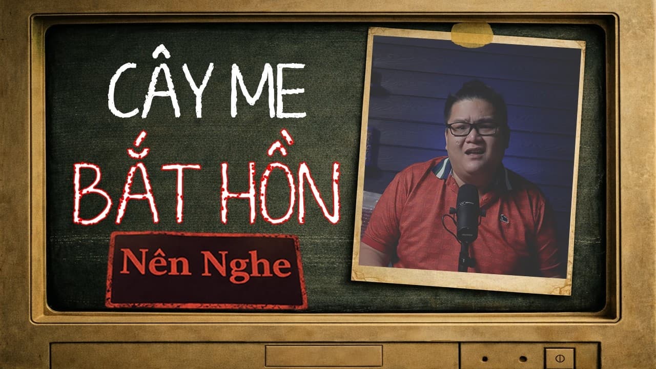 [TẬP 2739] Chuyện Ma Có Thật : CÂY ME BẮT HỒN (nên nghe) thumbnail