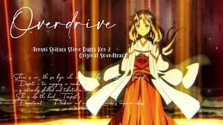 #Happy_Halloween ✟ Overdrive • Tensei Shitara Slime Datta Ken 2 Original Soundtrack thumbnail