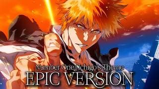 BLEACH - Number One | Ichigo's Theme [EPIC Male Vocal Cover] thumbnail