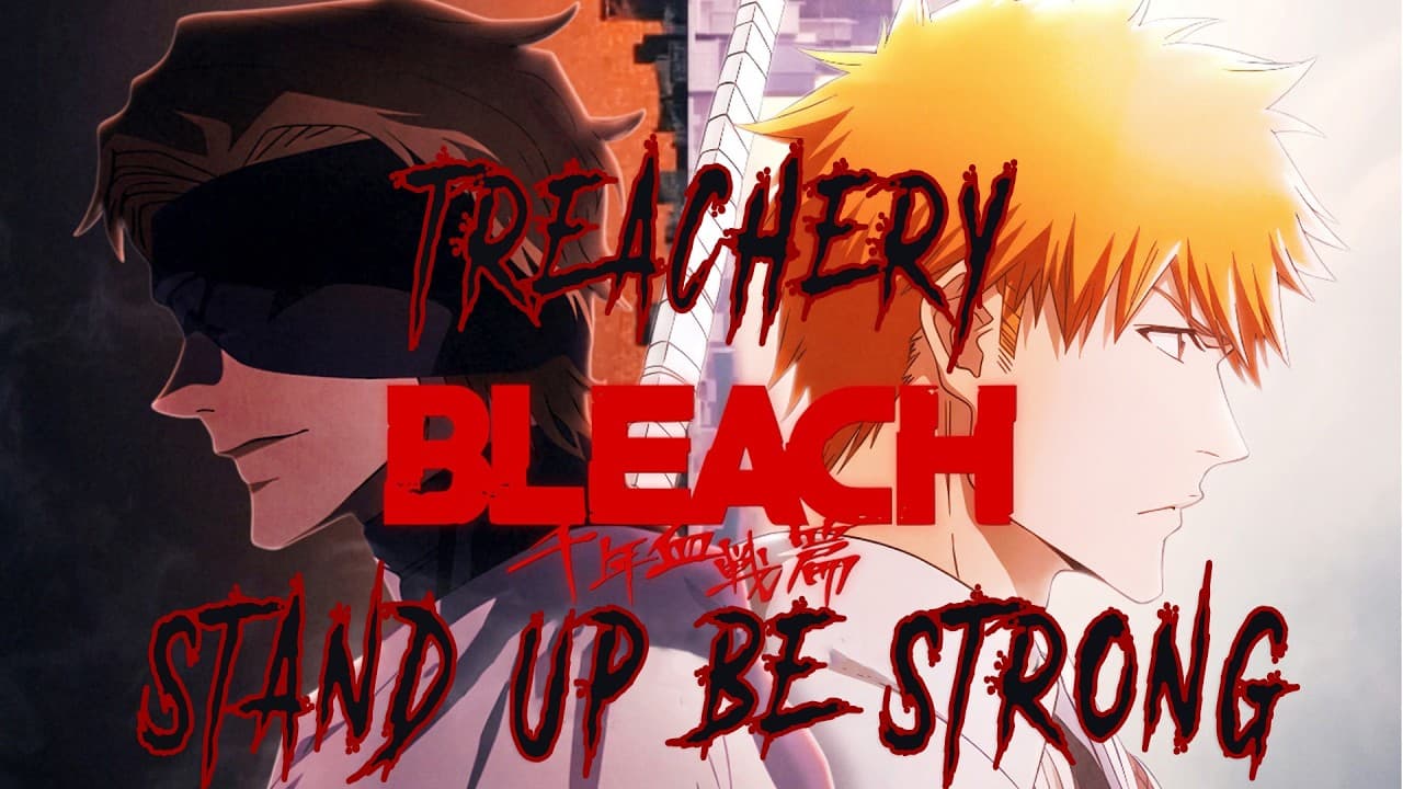 Bleach TYBW | Treachery X Stand Up Be Strong [Epic Orchestral Crossover] thumbnail