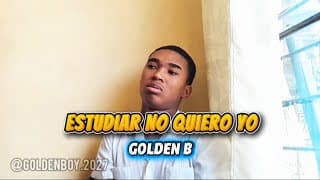 ESTUDIAR NO QUIERO YO - GOLDEN (Video Oficial) /TAKA LA DENTRO (PARODIA) thumbnail