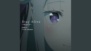 Stay Alive ~Regain~ thumbnail